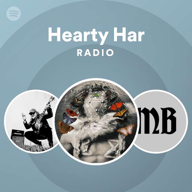Hearty Har Radio - playlist by Spotify | Spotify