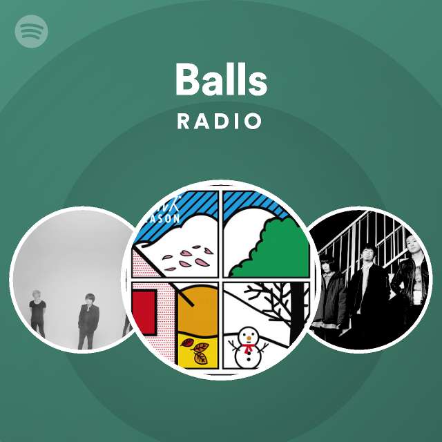 Balls Radio Spotify Playlist