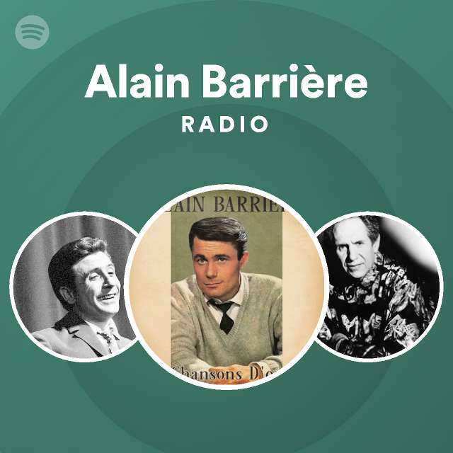 Alain Barriere Alain Barrière | Spotify