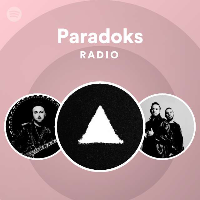 Paradoks Radio Playlist By Spotify Spotify