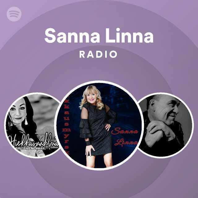 Sanna Linna Radio - playlist by Spotify | Spotify