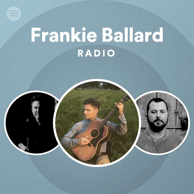 Frankie Ballard | Spotify