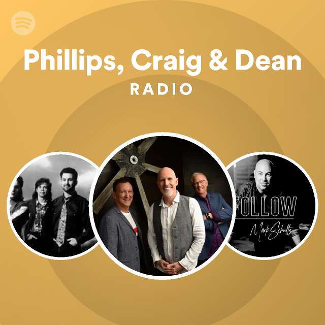 Phillips, Craig & Dean Spotify Listen Free