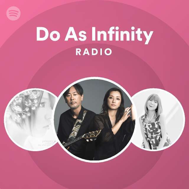 Do As Infinity Spotify Listen Free