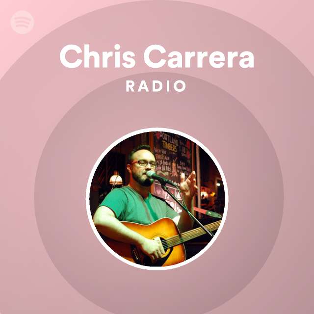 Chris Carrera | Spotify