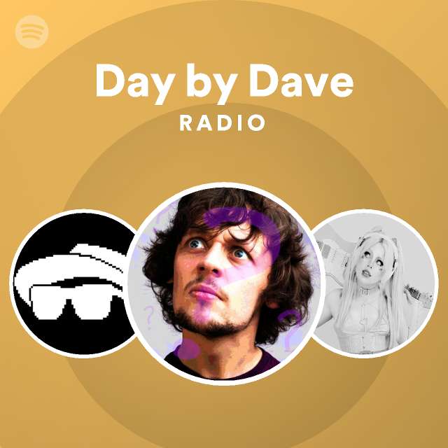 Daves  Spotify