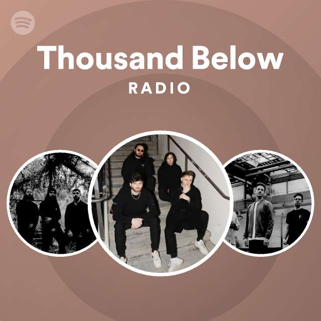 Thousand Below Spotify