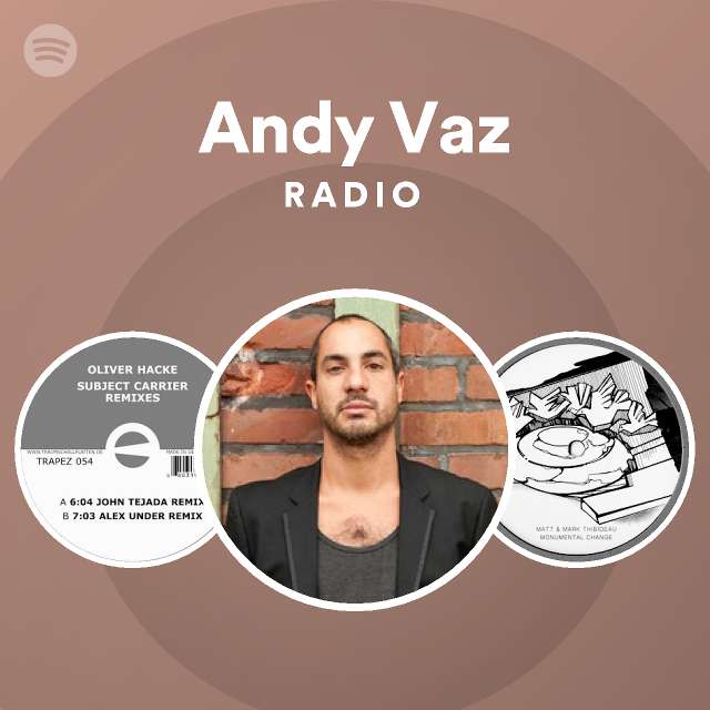 Andy Vaz | Spotify
