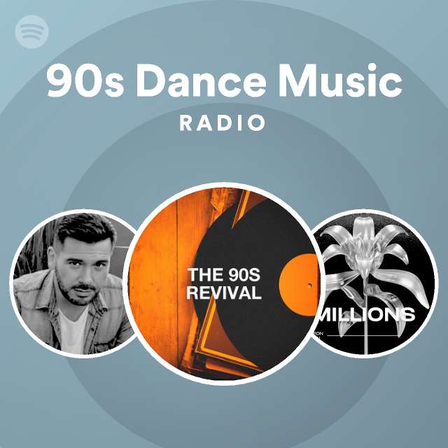 90s Dance Music | Spotify