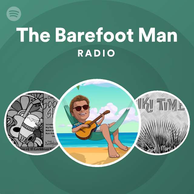 The Barefoot Man Spotify