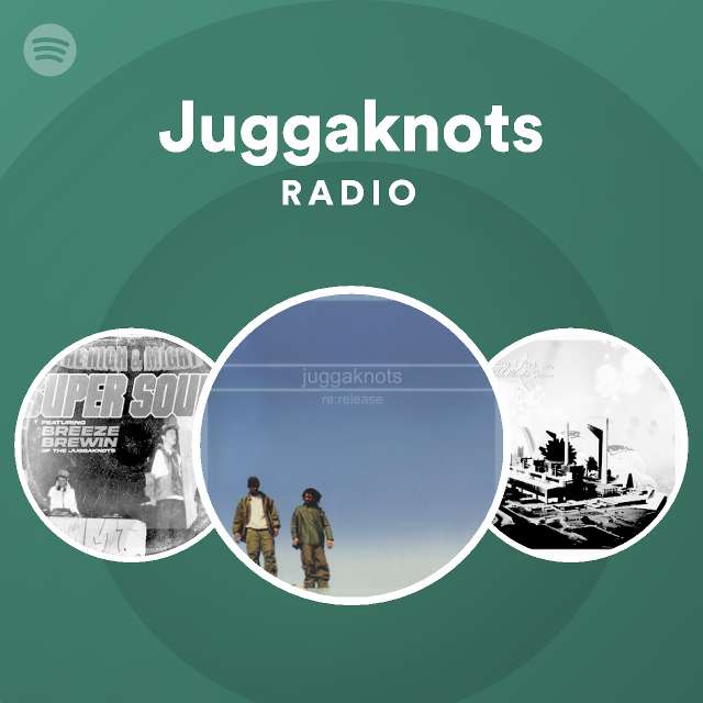 Juggaknots | Spotify