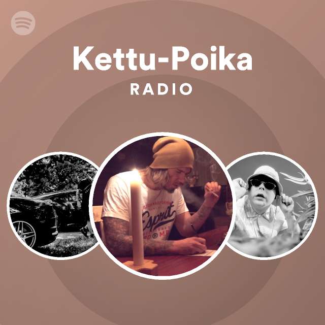 Kettu-Poika Radio - playlist by Spotify | Spotify