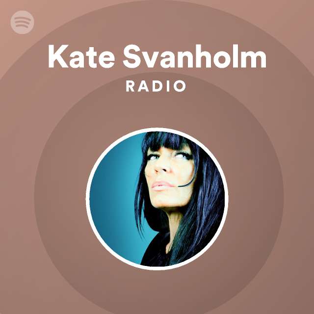 Kate Svanholm Spotify