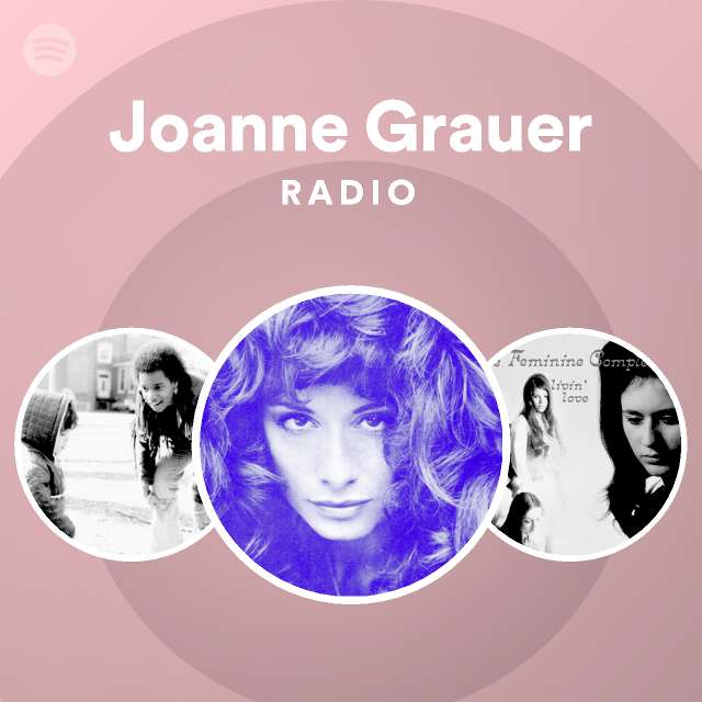 Joanne Grauer Radio Spotify Playlist