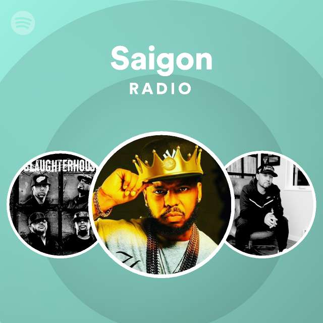 Saigon | Spotify