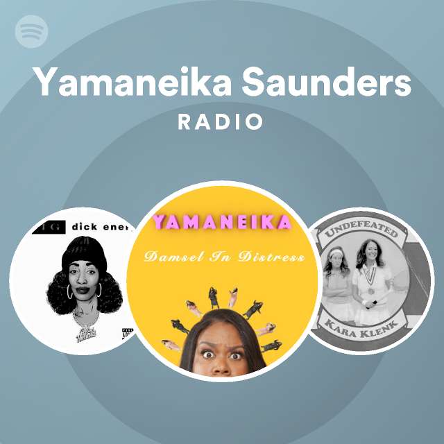 Yamaneika Saunders Radio 