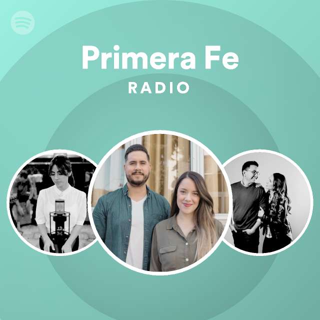 Primera Fe | Spotify