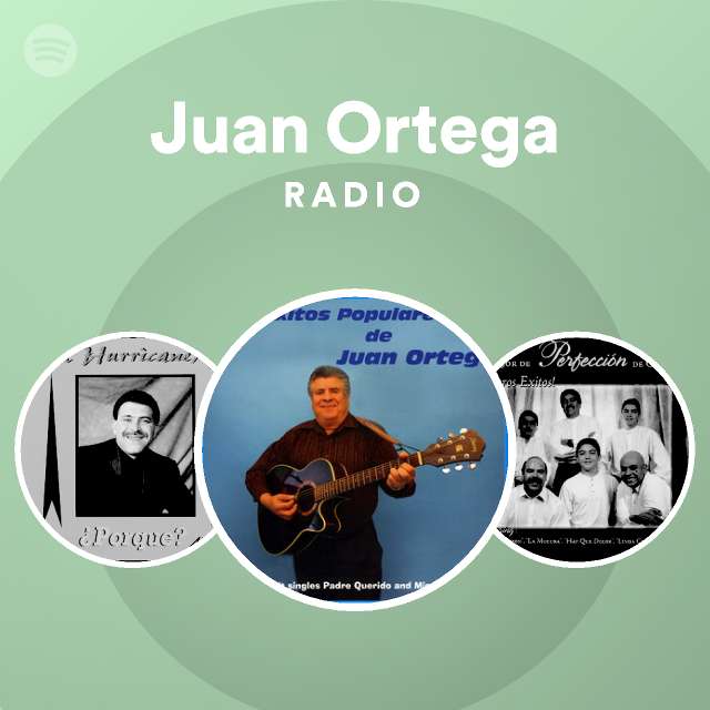 Juan Ortega | Spotify