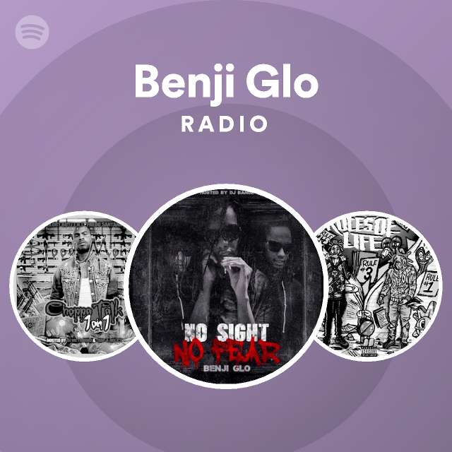 Benji Glo Radio - playlist by Spotify | Spotify