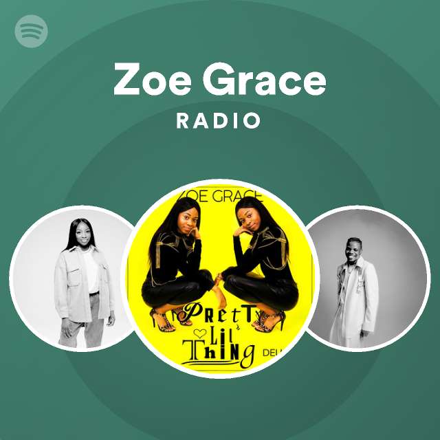 Zoe Grace Spotify