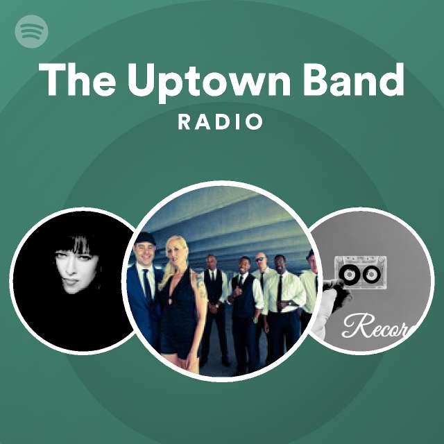 The Uptown Band Spotify