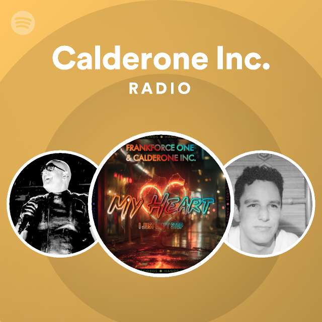 Calderone Inc. Radio Spotify Playlist