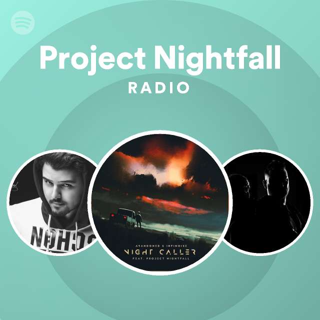 Project nightfall