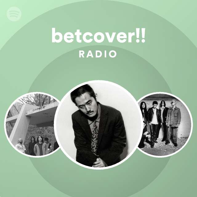 betcover!! | Spotify