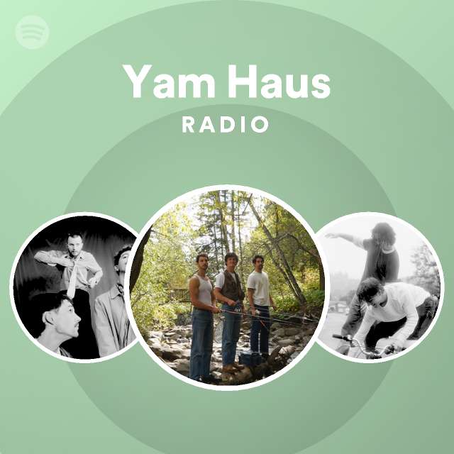 Yam Haus Spotify