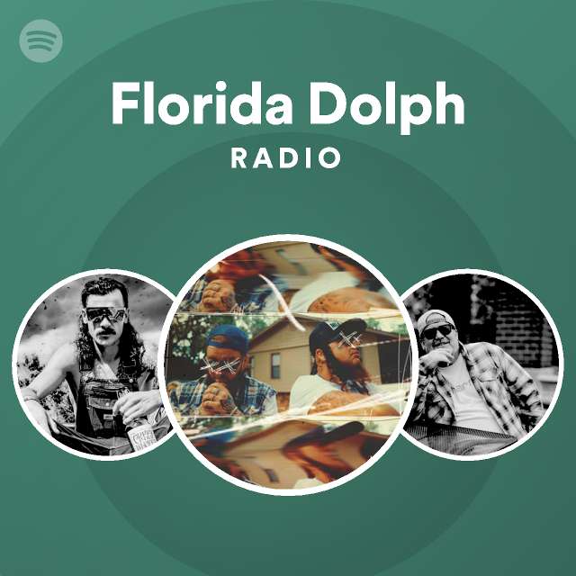 Florida Dolph Radio - playlist by Spotify | Spotify