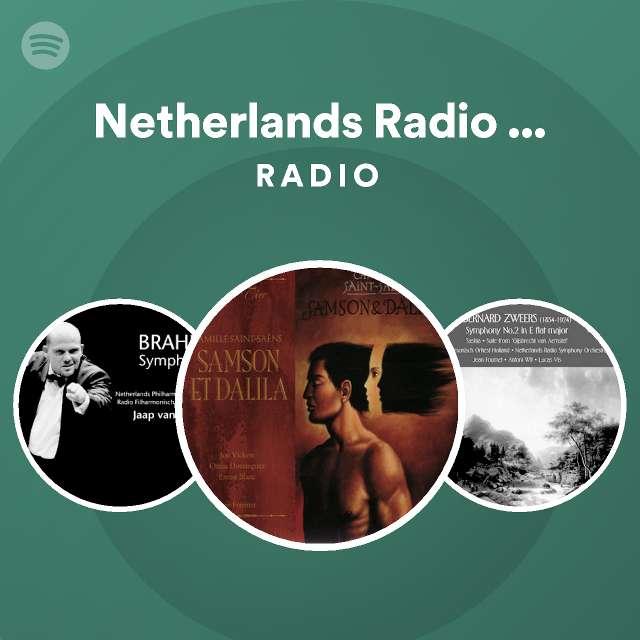 Netherlands Radio Symphony Orchestra Radio - playlist by Spotify | Spotify