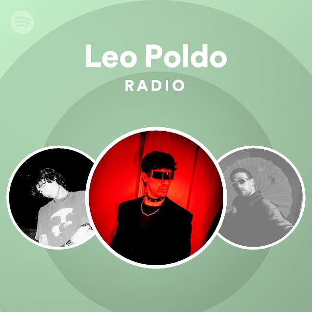 Fructífero Aplicado golondrina Leo Poldo | Spotify