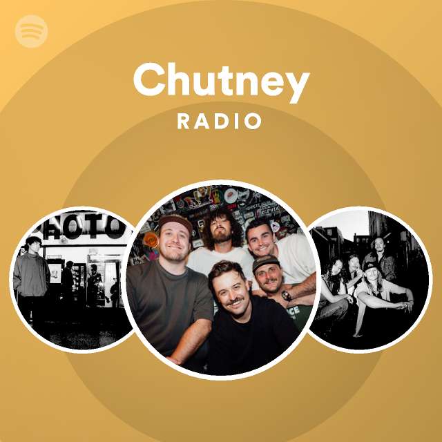 Chutney Spotify