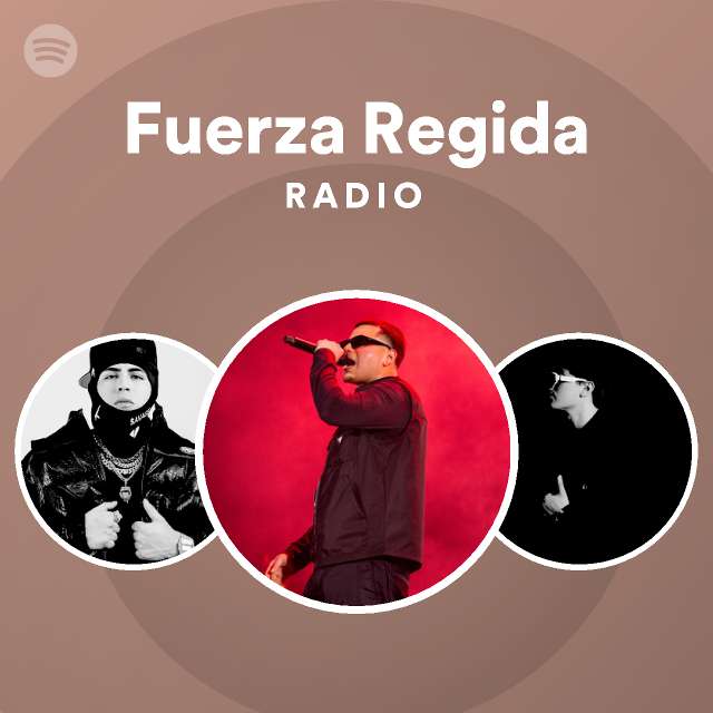 Fuerza Regida Spotify
