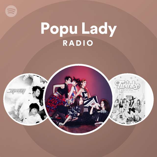 Popu Lady Radio Spotify Playlist