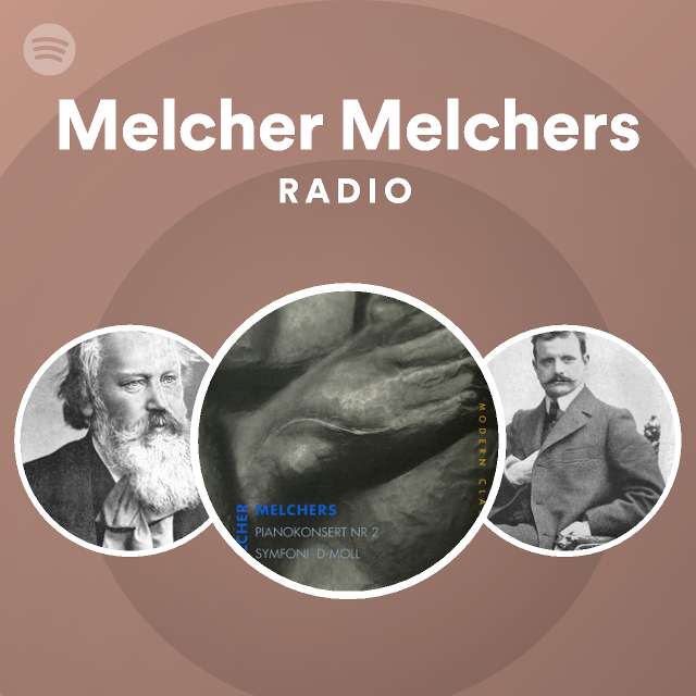 Melcher Melchers Radio playlist by Spotify Spotify