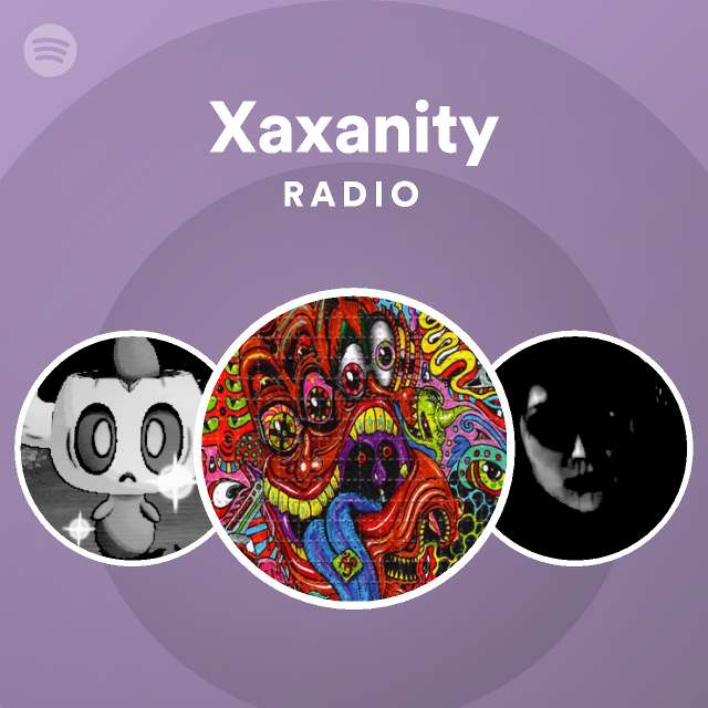 Xaxanity Spotify 