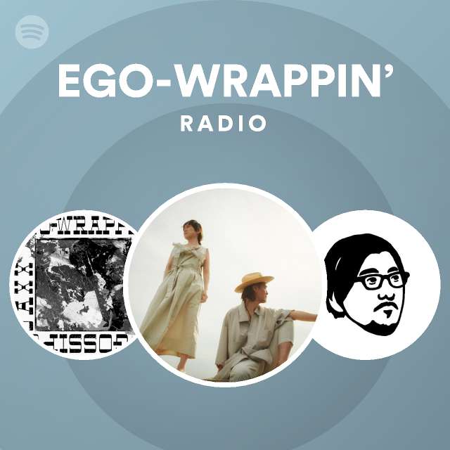 Ego Wrappin Spotify