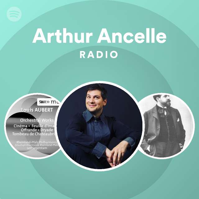 Arthur Ancelle Spotify