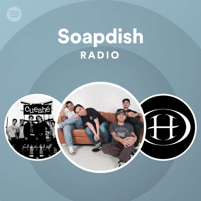 Soapdish Spotify Listen Free