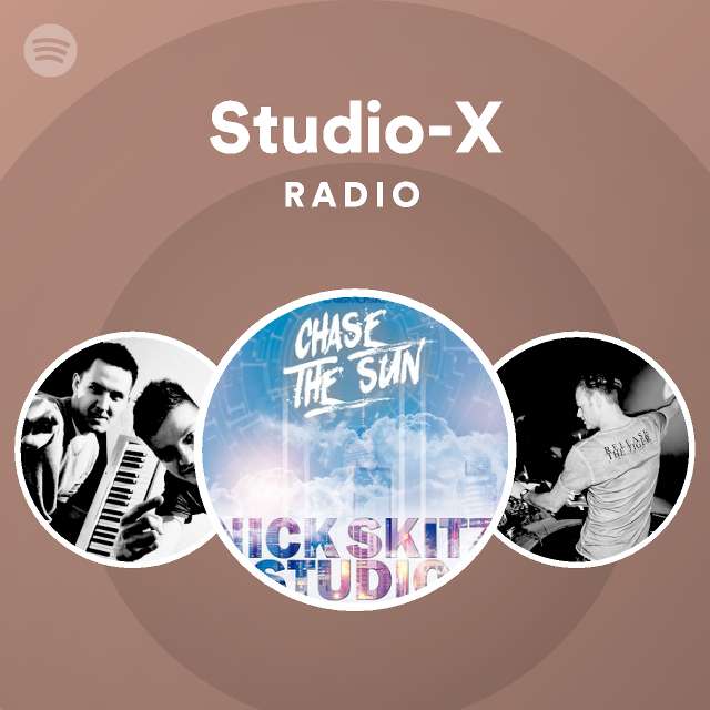 Studio-X Radio - playlist by Spotify | Spotify