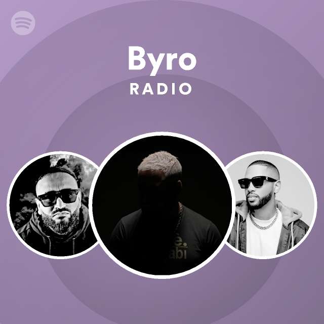 Byro | Spotify