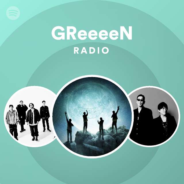 Greeeen Spotify