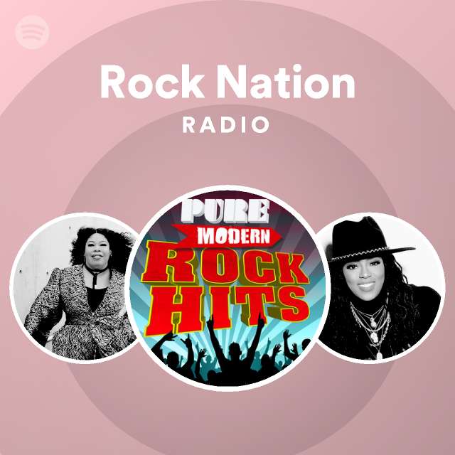 Rock Nation Radio Spotify Playlist 