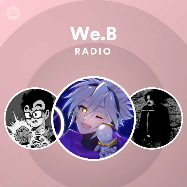 We.B | Spotify