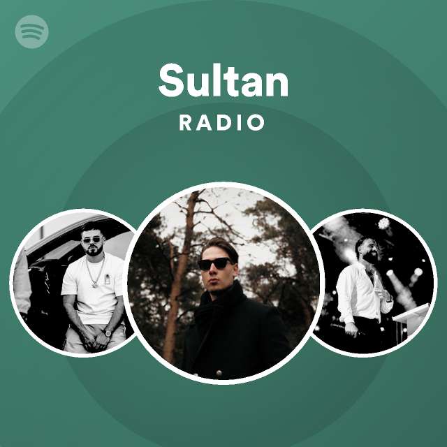 Sultan | Spotify