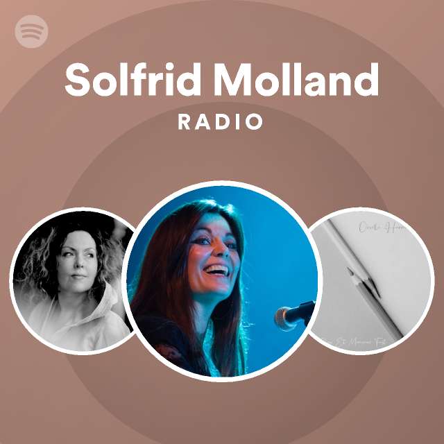 Solfrid Molland Radio Spotify Playlist