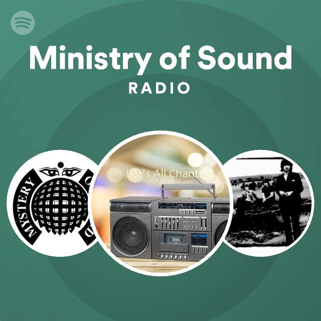 Planificado vena Es una suerte que Ministry of Sound Radio - playlist by Spotify | Spotify