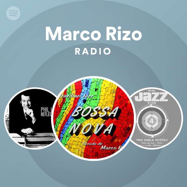 Marco Rizo Radio | Spotify Playlist