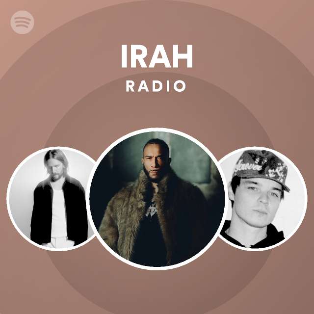 IRAH Radio | Spotify Playlist
